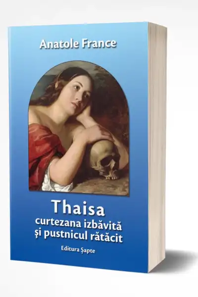 Thaisa, de Anatole France, Editura Șapte