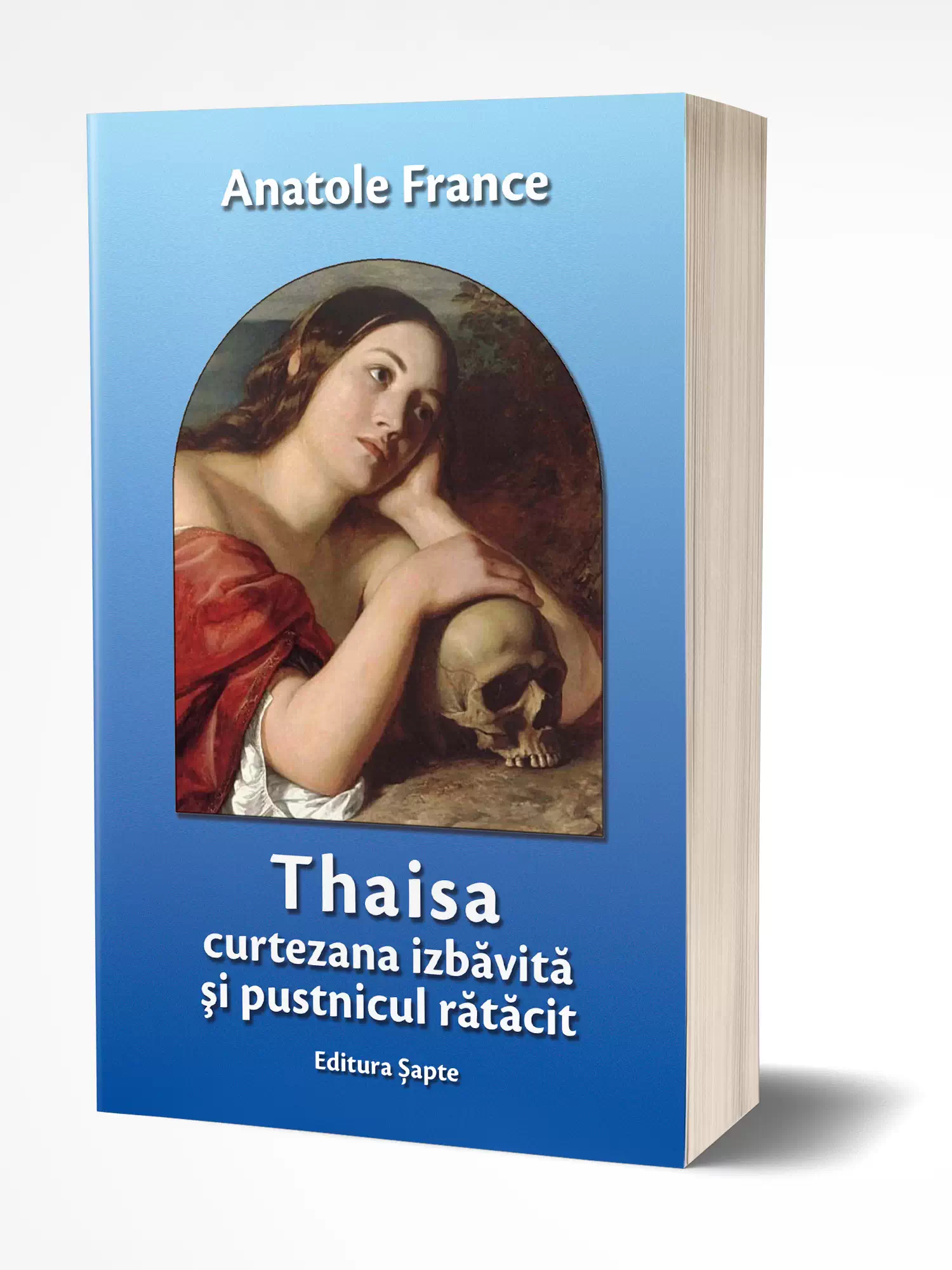 Thaisa, de Anatole France, Editura Șapte