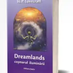 Dreamlands – coșmarul iluminării